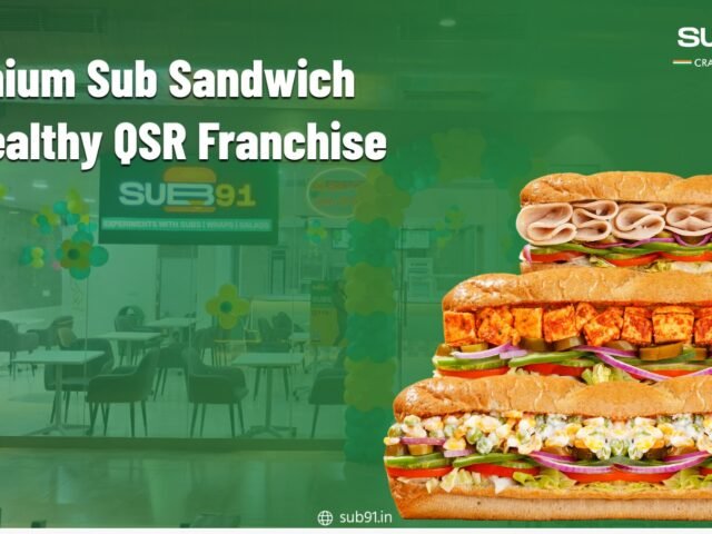 premium Sub Sandwich & Healthy QSR Franchise